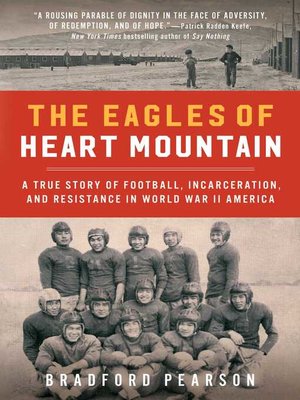 cover image of The Eagles of Heart Mountain